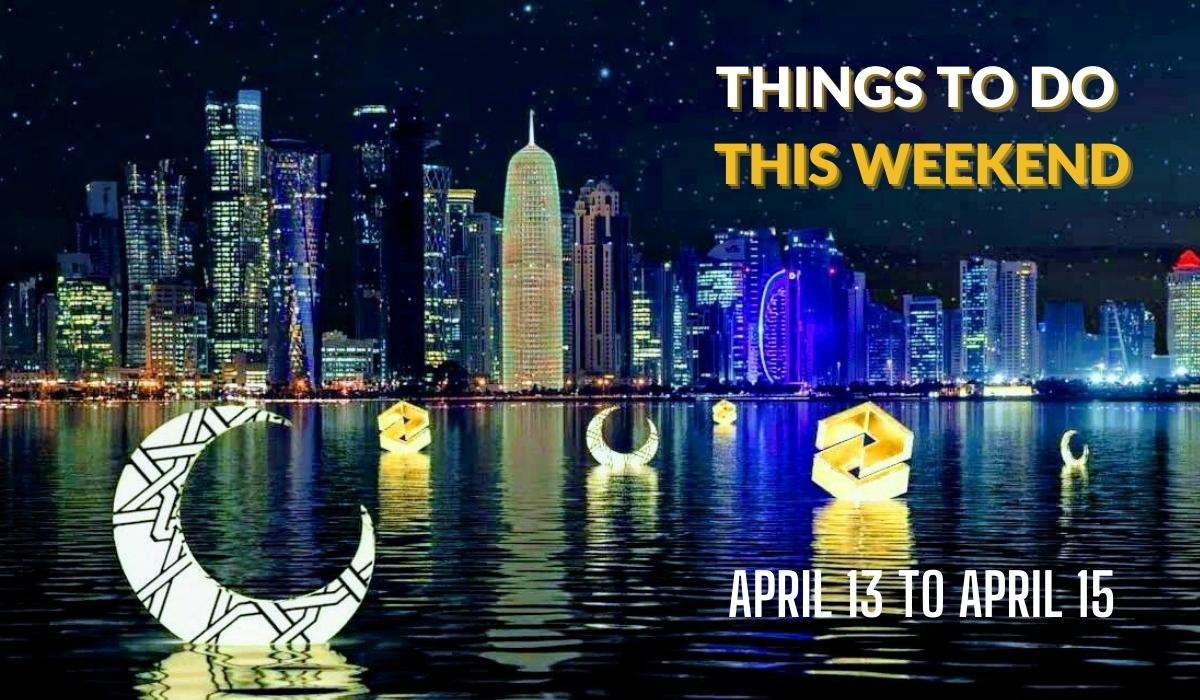 Things to do in Qatar this weekend: April 13 to April 15, 2023